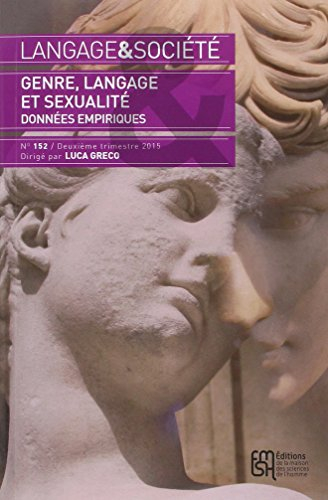 Langage et société, n° 152. Genre, langage et sexualité : données empiriques