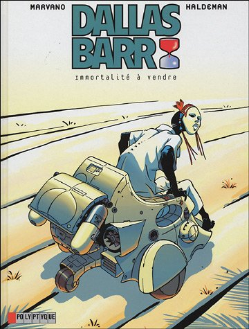 Dallas Barr. Vol. 1. Immortalité à vendre