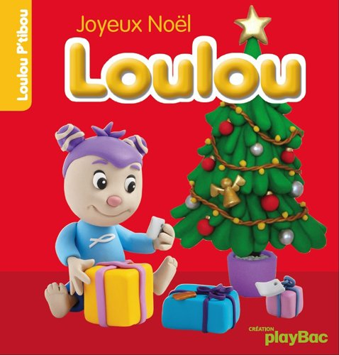Joyeux Noël Loulou