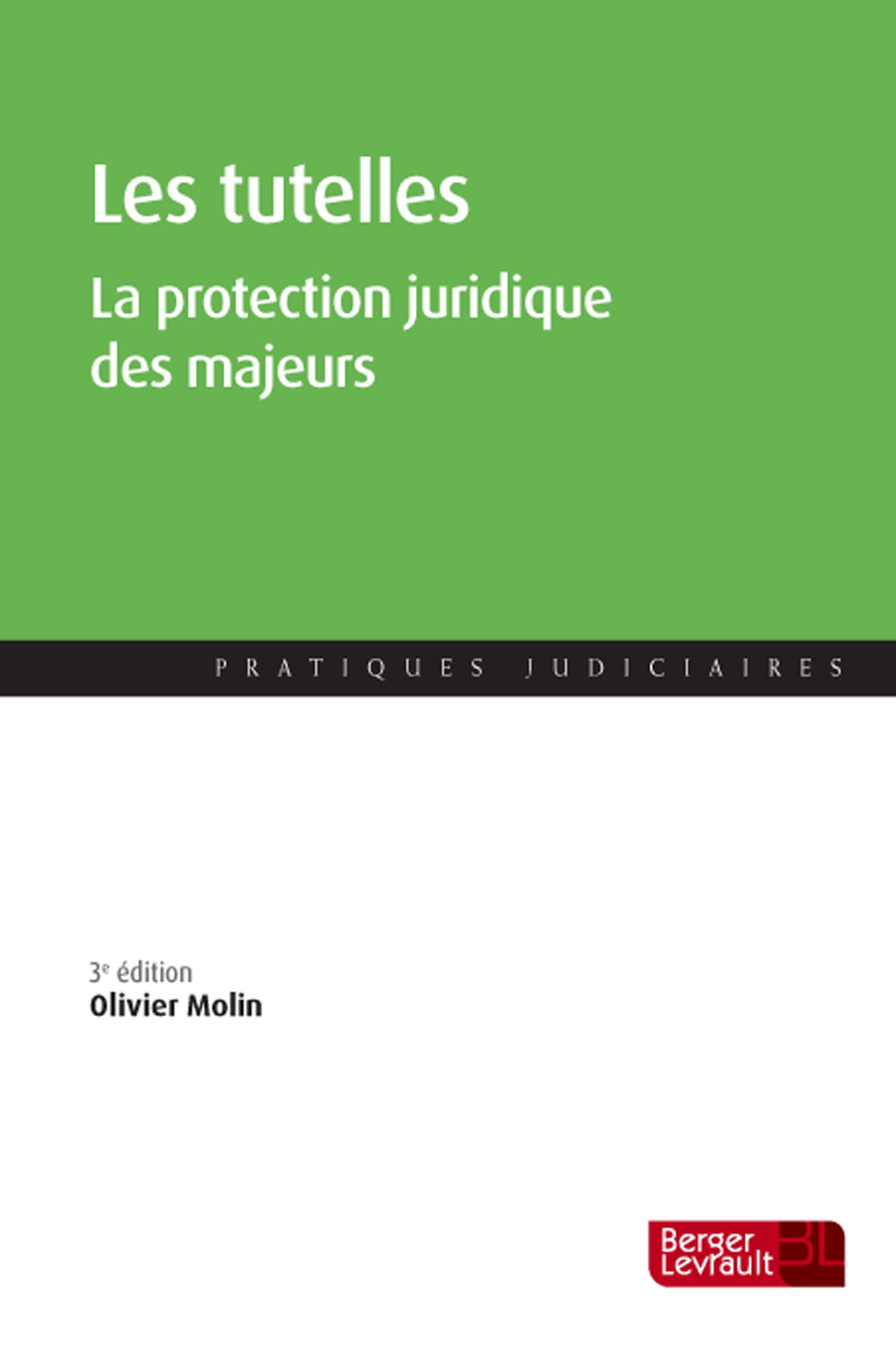 Les tutelles : la protection juridique des majeurs