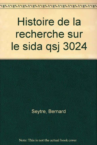 Histoire de la recherche sur le sida