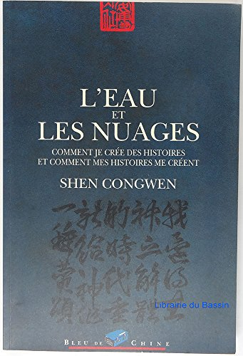 L'eau et les nuages : comment je crée des histoires et comment mes histoires me créent