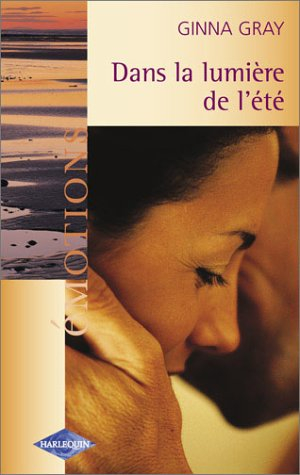 Dans la lumière de l'été