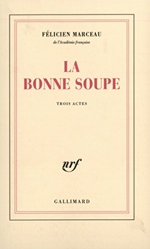 La bonne soupe
