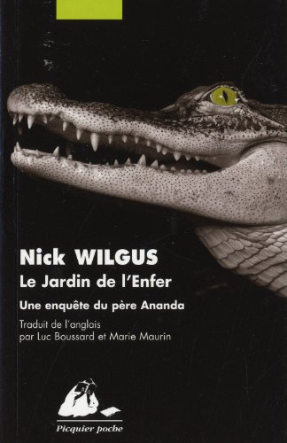 Le jardin de l'enfer : une enquête du père Ananda