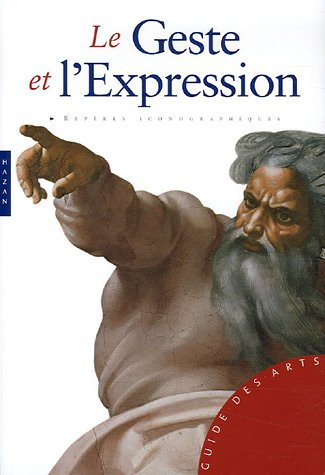 Le geste et l'expression