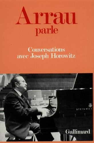Arrau parle : conversations