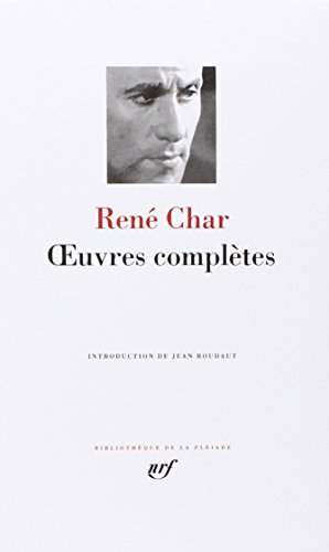 Oeuvres complètes de René Char