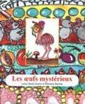 Les Oeufs mystérieux