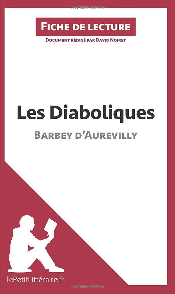 Les Diaboliques de Barbey d'Aurevilly (Fiche de lecture) : Analyse complète et résumé détaillé de l'