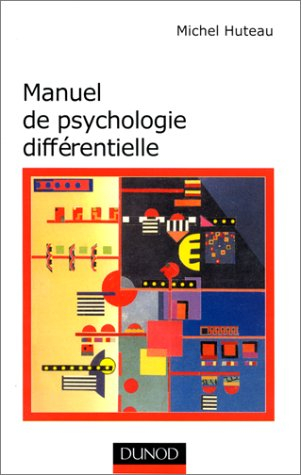 Manuel de psychologie différentielle