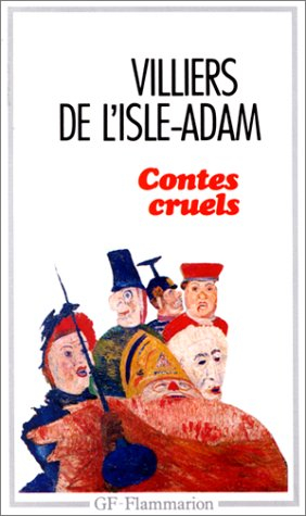 Contes cruels : dossier de lectures