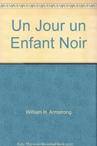 Un Jour, un enfant noir...