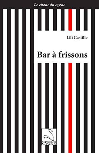 Bar à frissons