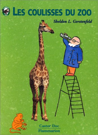 Les coulisses du zoo