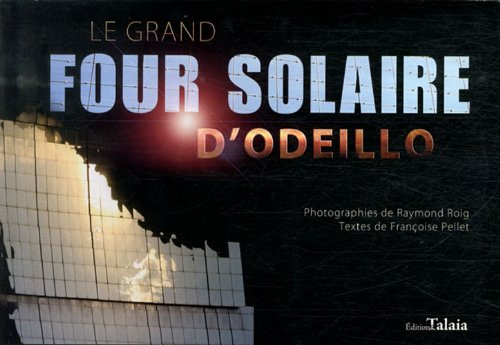 Le grand four solaire d'Odeillo