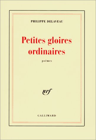 Petites gloires ordinaires
