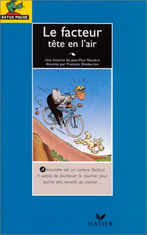 le facteur tête en l'air