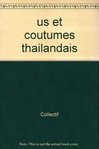 Us et coutumes thaïlandais