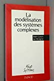La mod#lisation des syst#mes complexe
