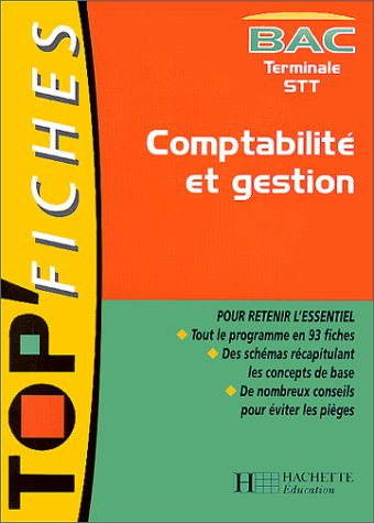comptabilité et gestion. bac, terminale stt