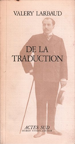 De la traduction : extrait de Sous l'invocation de saint Jérôme