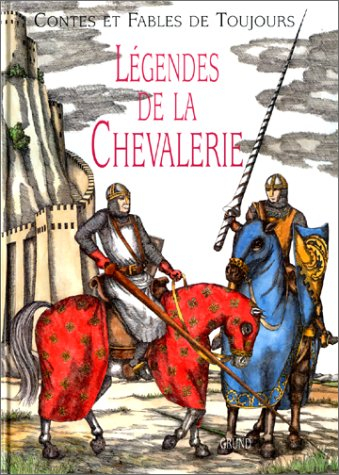 Légendes de la chevalerie