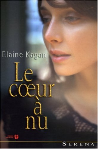 le coeur a nu