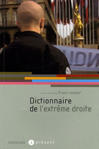 Dictionnaire de l'extrême droite