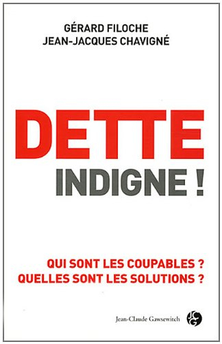 Dette indigne ! : dix questions, dix réponses