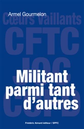 militant parmi tant d'autres