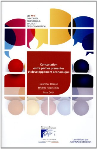 Concertation entre parties prenantes et développement économique : mandature 2010-2015, séance du 25