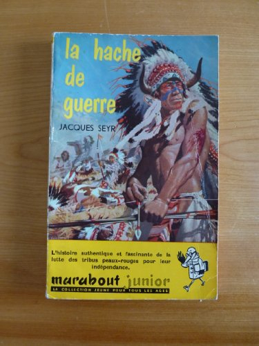 La hache de guerre
