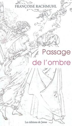 Passage de l'ombre
