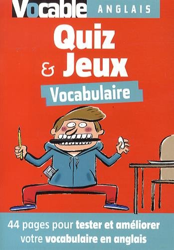 Quiz et jeux vocabulaire anglais