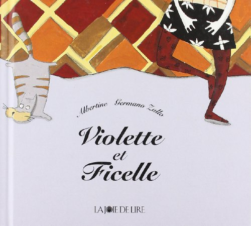 Violette et Ficelle