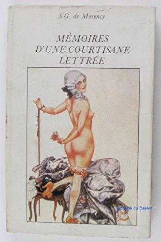 L'Erotisme directoire : Illyrine ou l'Ecueil de l'inexpérience de Suzanne G..., de Morency
