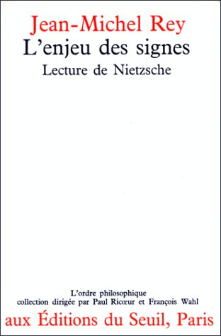 l'enjeu des signes: lecture de nietzsche