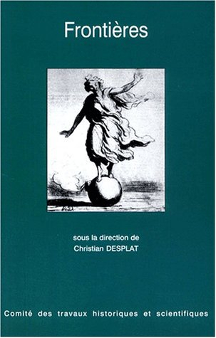 Frontières : actes du 125e Congrès national des sociétés historiques et scientifiques, section Histo