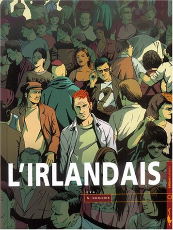 L'Irlandais. Vol. 1. Eva