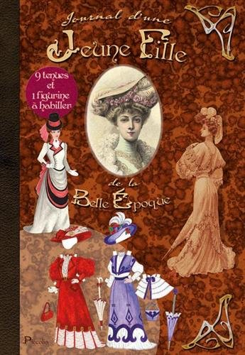 Journal d'une jeune fille de la Belle Epoque