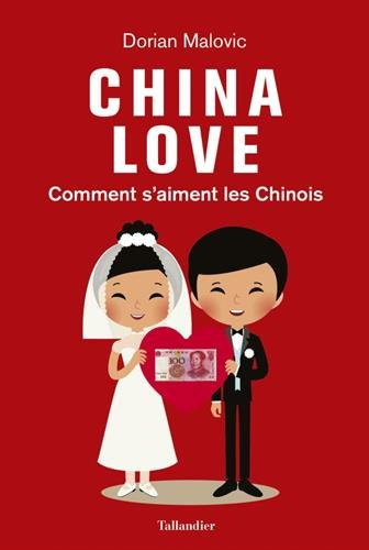 china love. comment s'aiment les chinois