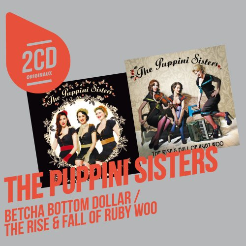 betcha bottom dollar / the rise & fall of ruby woo (coffret 2 cd)