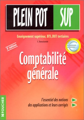 comptabilité générale : enseignement supérieur, bts, dut, tertiaires