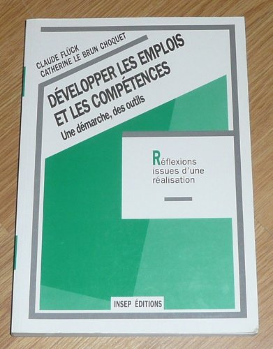 Développer les emplois et les compétences : une démarche, des outils
