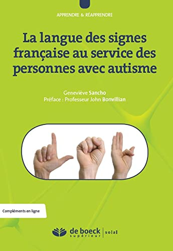 La langue des signes française au service des personnes avec autisme
