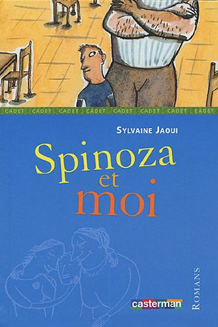 spinoza et moi