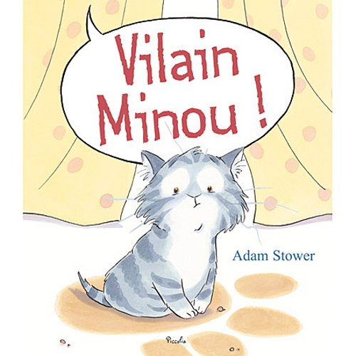 Vilain Minou !