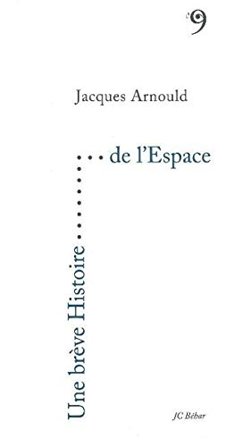 Une brève histoire de l'espace