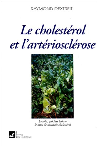 le cholestérol et l'artériosclérose
